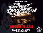 The Deepest Depths of the Burrow TDDOTB - Official Trailer