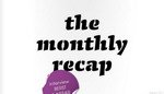 The Monthly Recap: Июль 2012