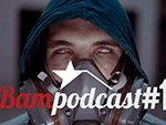 Bamcontent podcast #1