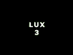 LUX #3
